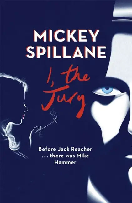 I, The Jury by Mickey Spillane