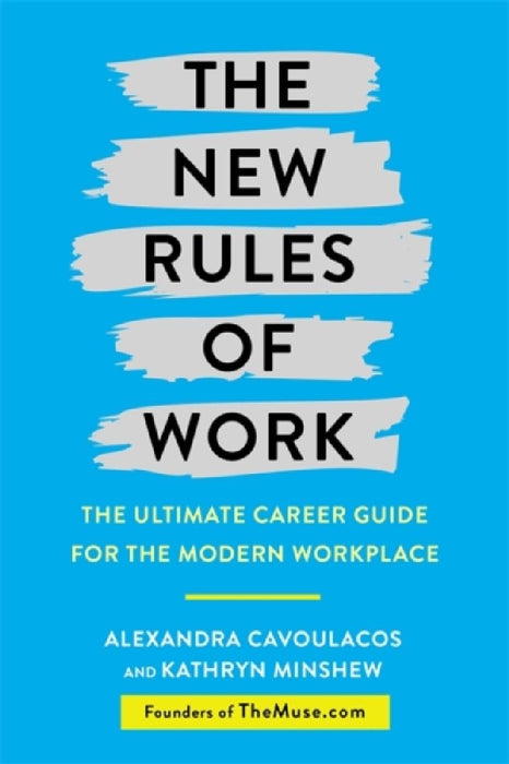 New Rules of Work  by R. W. Rideout