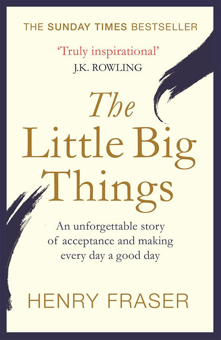 The Little Big Things: The Inspirational Memoir of the Year