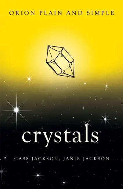 Crystals, Orion Plain and Simple by Cass Jackson