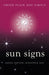 Sun Signs, Orion Plain and Simple by Jonathan Dee