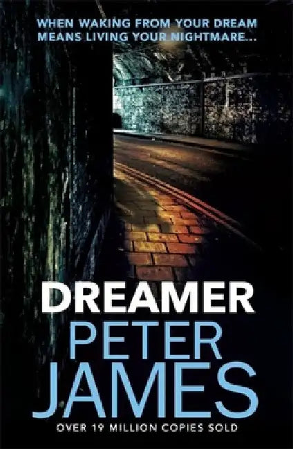 Dreamer by Peter James
