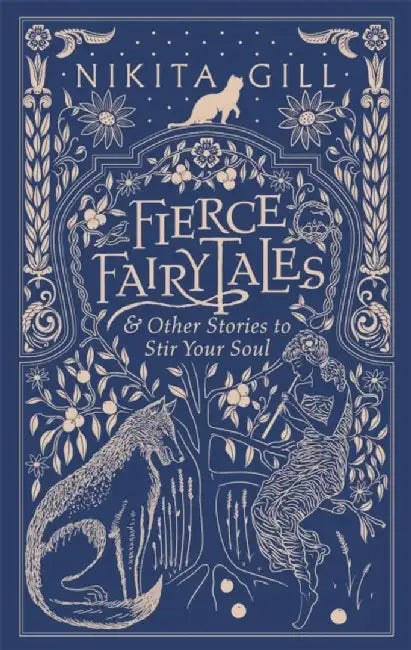 Fierce Fairytales by Nikita Gill