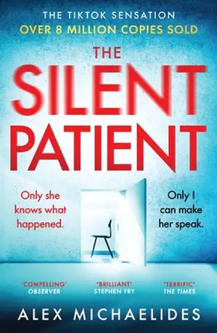 The Silent Patient by Michaelides, Alex