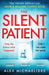 The Silent Patient by Michaelides, Alex