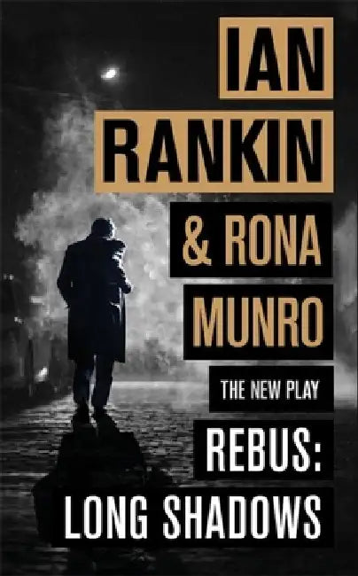 Rebus: Long Shadows by Ian Rankin