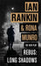 Rebus: Long Shadows by Ian Rankin