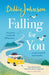 Falling For You by Debbie Johnson