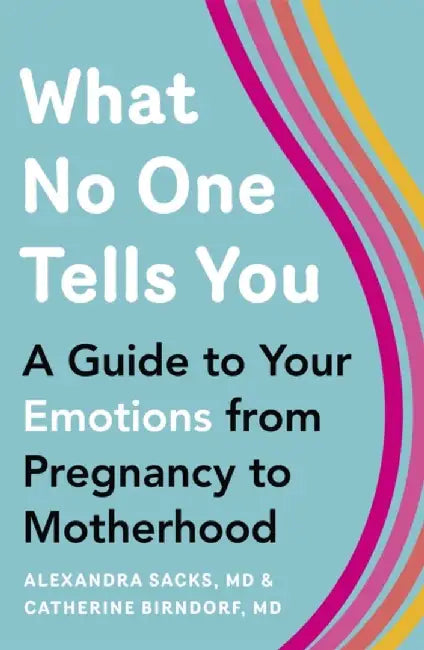 What No One Tells You by Alexandra Sacks