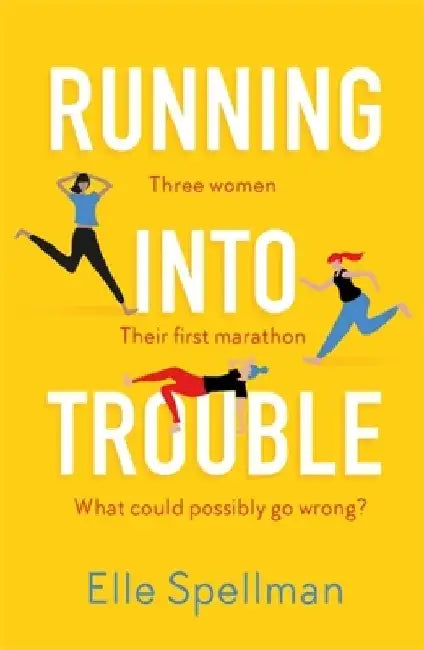 Running Into Trouble by Elle Spellman