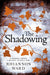 The Shadowing by Rhiannon Ward