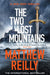 The Two Lost Mountains by Reilly, Matthew