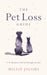 The Pet Loss Guide by Millie Jacobs