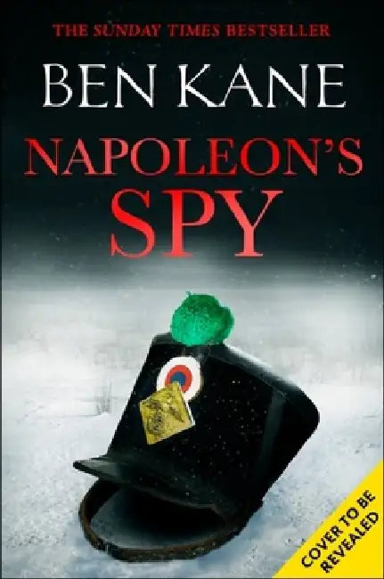 Napoleon's Spy by Ben Kane
