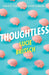 Thoughtless by Lucie Britsch