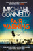 Fair Warning by Michael Connelly
