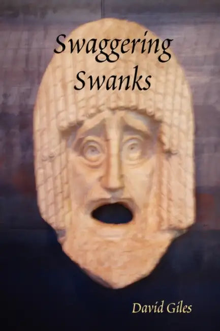 Swaggering Swanks by David Giles