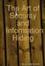 The Art of Security and Information Hiding by Emmanuel Sodipo