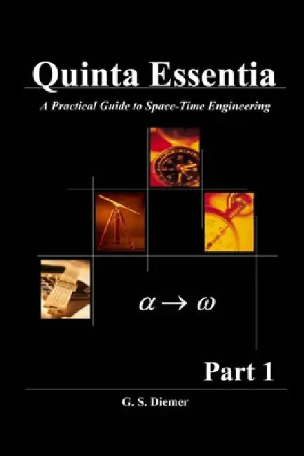 Quinta Essentia - Part 1 (2nd Ed.) by Geoffrey Diemer