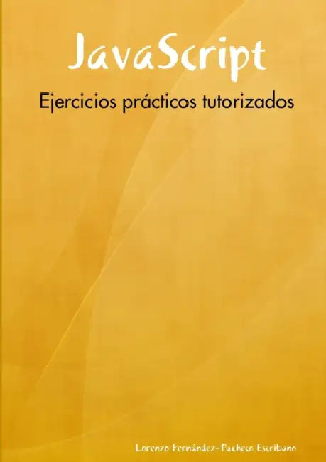 JavaScript by Lorenzo Fernández-Pacheco Escribano