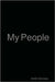 My People by Kahlil Dacosta