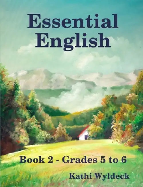 Essential English Book 2 by Kathi Wyldeck