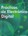 Prácticas de Electrónica Digital by Juan Baez Rebollo