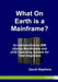 What On Earth is a Mainframe? by Stephens David
