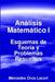 Analisis Matematico I - Esquemas de Teoria y Problemas Resueltos by Mercedes Orus Lacort