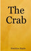 The Crab by Dimitrios Raptis