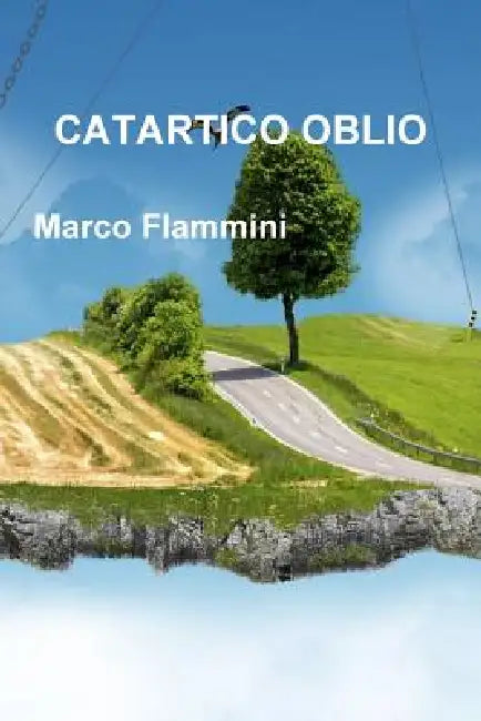 Catartico Oblio by Marco Flammini