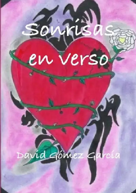 Sonrisas en verso by David Gómez García