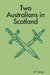 Two Australians in Scotland by J. P. Young