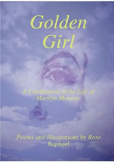 Golden Girl by Rose Raphael