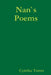 Nan`s Poems by Cynthia Traves