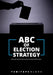 ABC of Election Strategy by Temitope Olodo