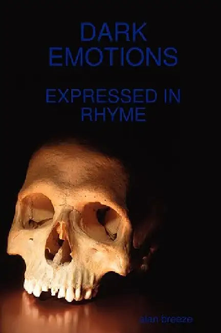 Dark Emotions by Alan Breeze