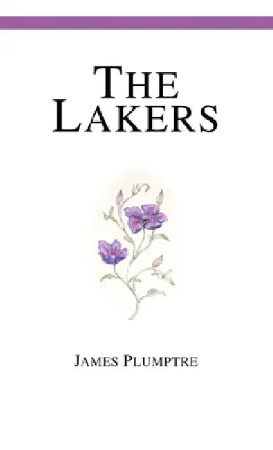 The Lakers (1798) by James Plumptre