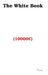The White Book (10000 ) by You