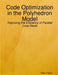 Paperback: Code Optimization in the Polyhedron Model - Improving the Efficiency of Parallel Loop Nests by Peter Faber