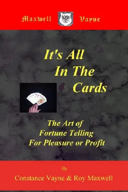 "It's All In The Cards" by Roy Maxwell, Constance Vayne
