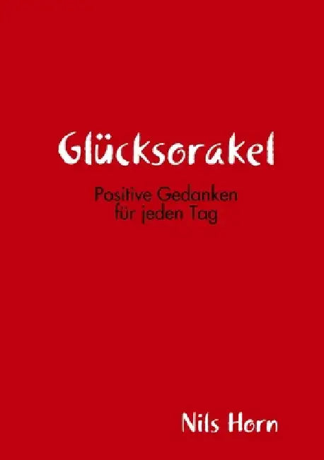 Glücksorakel by Nils Horn
