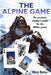 The Alpine Game by Nick Kelso