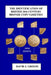 The Identification of British 20th Century Bronze Coin Varieties by David J. Groom