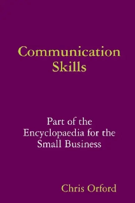 Communication Skill by Chris Orford
