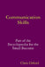 Communication Skill by Chris Orford