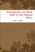 Development and Work Ethic in sub-Saharan Africa by Toon Van Eijk