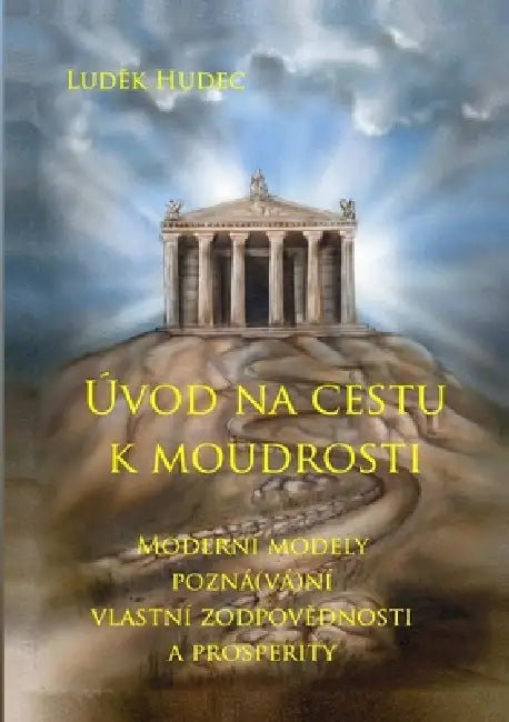 Úvod na cestu k moudrosti by Luděk Hudec