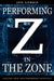 Performing in The Zone by Jon Gorrie