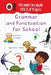Ladybird Homework Helpers: Grammar and Punctuation for School by Liz Haslam